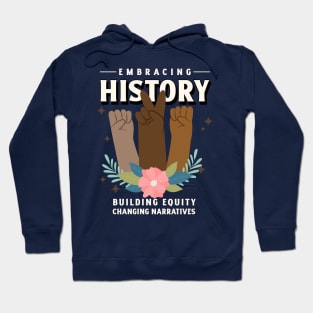 Embracing History Hoodie